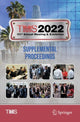 Book cover of: TMS 2022 151st Annual Meeting & Exhibition Supplemental Proceedings. By: Metals & Materials Society The Minerals
