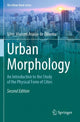 Book cover of: Urban Morphology. By: Vítor Oliveira