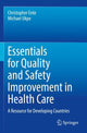 Book cover of: Essentials for Quality and Safety Improvement in Health Care. By: Christopher Ente