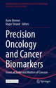 Book cover of: Precision Oncology and Cancer Biomarkers. By: Anne Bremer