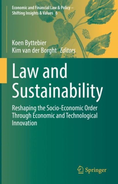 Book cover of: Law and Sustainability. By: Koen Byttebier