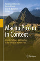 Book cover of: Machu Picchu in Context. By: Mariusz Ziółkowski