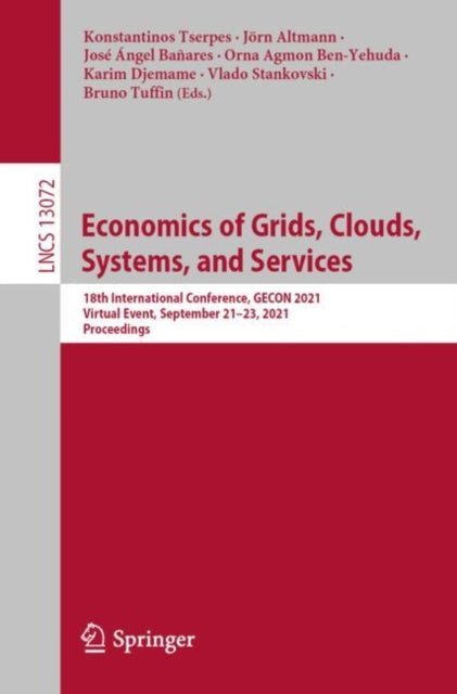 Book cover of: Economics of Grids, Clouds, Systems, and Services. By: Konstantinos Tserpes