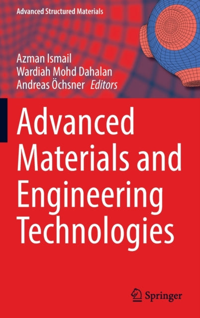 Book cover of: Advanced Materials and Engineering Technologies. By: Azman Ismail
