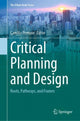 Book cover of: Critical Planning and Design. By: Camilla Perrone