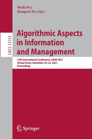 Algorithmic Aspects in Information and Management