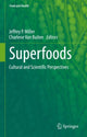 Book cover of: Superfoods. By: Jeffrey P. Miller