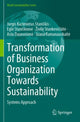 Book cover of: Transformation of Business Organization Towards Sustainability. By: Jurgis Kazimieras Staniskis