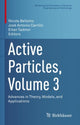 Book cover of: Active Particles, Volume 3. By: Nicola Bellomo