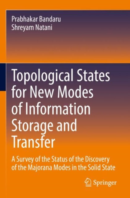 Book cover of: Topological States for New Modes of Information Storage and Transfer. By: Prabhakar Bandaru