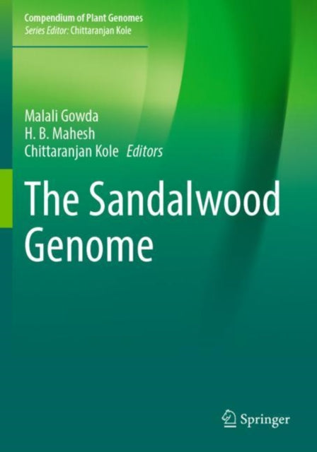 Book cover of: Sandalwood Genome. By: Malali Gowda
