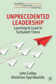 Book cover of: Unprecedented Leadership. By: John Colley