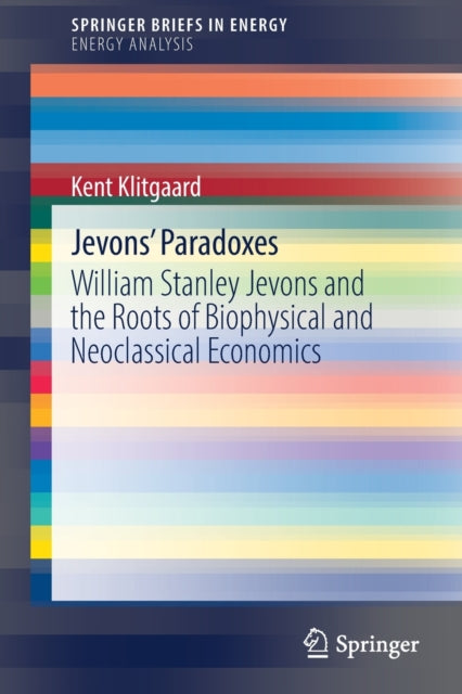 Book cover of: Jevons' Paradoxes. By: Kent Klitgaard