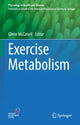 Book cover of: Exercise Metabolism. By: Glenn McConell