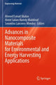 Book cover of: Advances in Nanocomposite Materials for Environmental and Energy Harvesting Applications. By: Ahmed Esmail Shalan