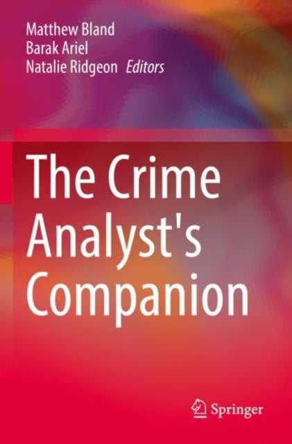 Book cover of: Crime Analyst's Companion. By: Matthew Bland