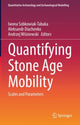 Book cover of: Quantifying Stone Age Mobility. By: Iwona Sobkowiak-Tabaka