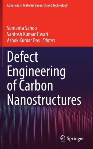 Defect Engineering of Carbon Nanostructures