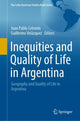 Book cover of: Inequities and Quality of Life in Argentina. By: Juan Pablo Celemin