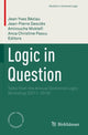 Book cover of: Logic in Question. By: Jean-Yves Béziau
