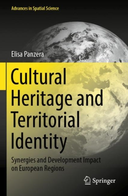 Book cover of: Cultural Heritage and Territorial Identity. By: Elisa Panzera