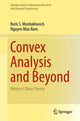 Book cover of: Convex Analysis and Beyond. By: Boris S. Mordukhovich