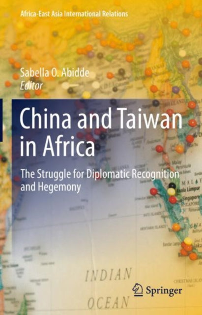 Book cover of: China and Taiwan in Africa. By: Sabella O. Abidde