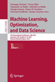 Book cover of: Machine Learning, Optimization, and Data Science. By: Giuseppe Nicosia