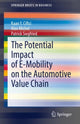 Book cover of: Potential Impact of E-Mobility on the Automotive Value Chain. By: Kaan Y. Ciftci