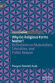 Book cover of: Why Do Religious Forms Matter?. By: Pooyan Tamimi Arab