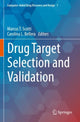 Book cover of: Drug Target Selection and Validation. By: Marcus T. Scotti