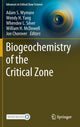 Book cover of: Biogeochemistry of the Critical Zone. By: Adam S. Wymore
