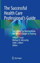 Book cover of: Successful Health Care Professional’s Guide. By: Philip K. Louie