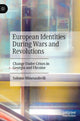Book cover of: European Identities During Wars and Revolutions. By: Salome Minesashvili