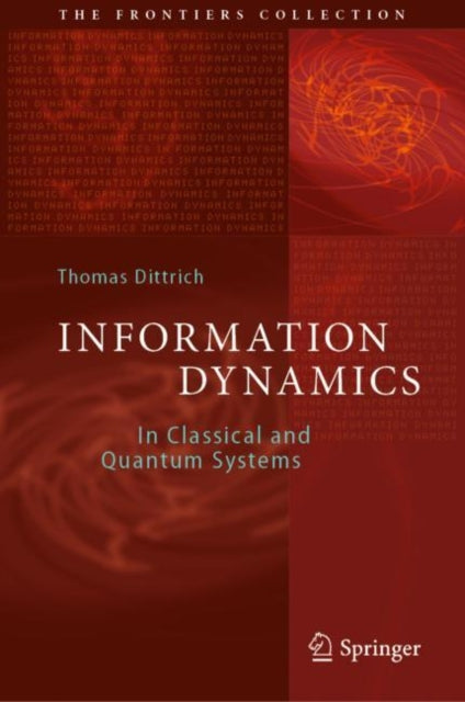Book cover of: Information Dynamics. By: Thomas Dittrich