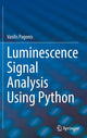 Book cover of: Luminescence Signal Analysis Using Python. By: Vasilis Pagonis
