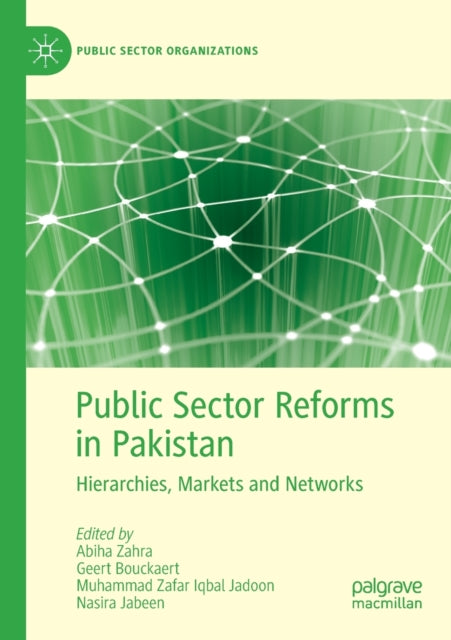 Book cover of: Public Sector Reforms in Pakistan. By: Abiha Zahra