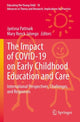 Book cover of: Impact of COVID-19 on Early Childhood Education and Care. By: Jyotsna Pattnaik
