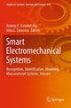Book cover of: Smart Electromechanical Systems. By: Andrey E. Gorodetskiy