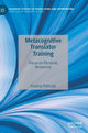 Book cover of: Metacognitive Translator Training. By: Paulina Pietrzak