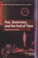 Book cover of: Poe, Queerness, and the End of Time. By: Paul Christian Jones