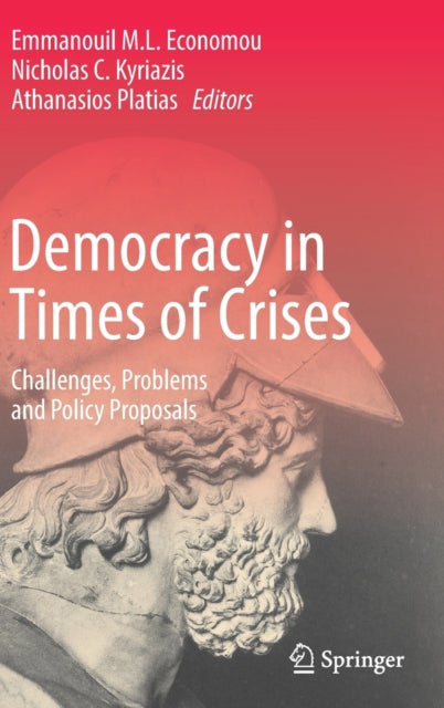 Book cover of: Democracy in Times of Crises. By: Emmanouil M. L. Economou