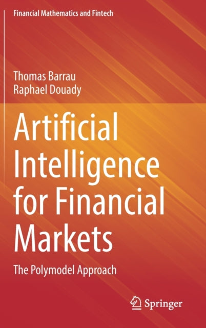 Book cover of: Artificial Intelligence for Financial Markets. By: Thomas Barrau
