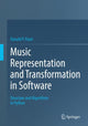 Book cover of: Music Representation and Transformation in Software. By: Donald P. Pazel