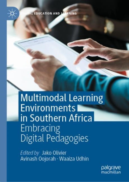 Book cover of: Multimodal Learning Environments in Southern Africa. By: Jako Olivier