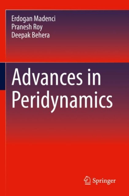 Book cover of: Advances in Peridynamics. By: Erdogan Madenci