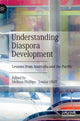 Book cover of: Understanding Diaspora Development. By: Melissa Phillips