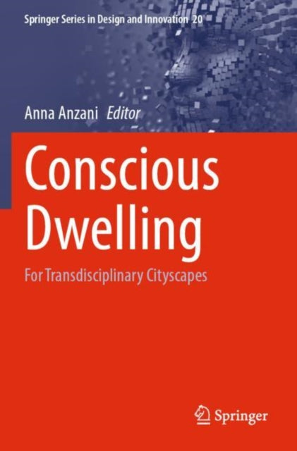 Book cover of: Conscious Dwelling. By: Anna Anzani