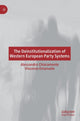 Book cover of: Deinstitutionalization of Western European Party Systems. By: Alessandro Chiaramonte