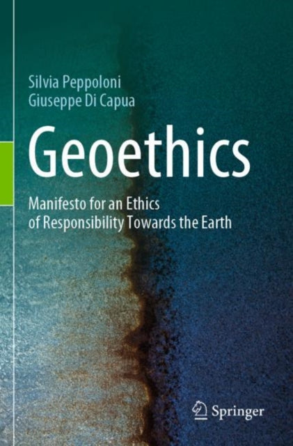 Book cover of: Geoethics. By: Silvia Peppoloni